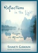 Reflections in the Light: Daily Thoughts and Affirmations