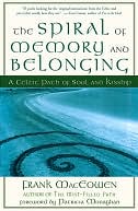 Spiral of Memory and Belonging: A Celtic Path of Soul and Kinship