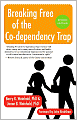 Breaking Free from the Co-Dependency Trap