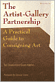 The Artist-Gallery Partnership: A Practical Guide to Consigning Art