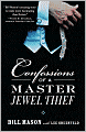 Confessions of a Master Jewel Thief