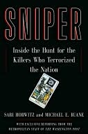Sniper: The Hunt for the Killers Who Terrorized the Nation