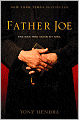 Father Joe: The Man Who Saved My Soul