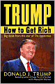 Trump: How to Get Rich: Big Deals from the Star of The Apprentice