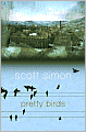 Pretty Birds: A Novel