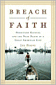 Breach of Faith: Hurricane Katrina and the Near Death of a Great American City