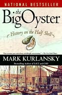 The Big Oyster by Mark Kurlansky: NOOK Book Cover