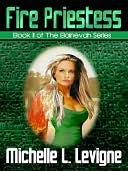 Fire Priestess [Bainevah Series Book 2]