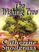The Wishing Tree [The Texas Brides, Book I]