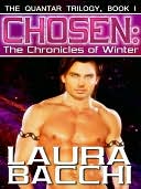 Chosen: The Chronicles of Winter [The Quantar Trilogy, Book I]