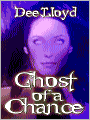 Ghost of a Chance