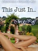This Just In [Internet Bonds Series Book 6]