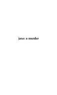 Jane: A Murder