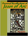 Personal Recollections of Joan of Arc