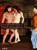 The Dragon's Tongue [The Brotherhood 3]