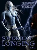 Sword of Longing [Faery Treasures 2]