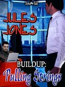 Buildup: Pulling Strings
