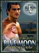 Twice in a Blue Moon [Blue Moon Magic 2]