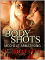 Body Shots [I Heart That City]