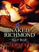 Naked Richmond [I Heart That City]