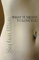 What it Means to Love You
