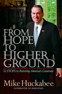From Hope to Higher Ground: 12 STOPs to Restoring America's Greatness