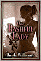 One Bashful Lady