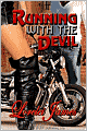 Running with the Devil
