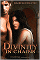 Divinity in Chains