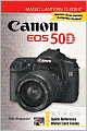Canon EOS 50D (Magic Lantern Guides Series)