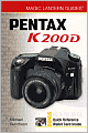 Magic Lantern Guides: Pentax K200D