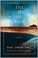 The Gift of Rain: A Novel