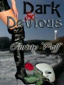 Dark and Devious