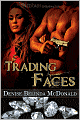 Trading Faces