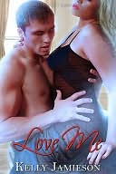 Love Me