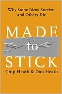 Made to Stick by Chip Heath: NOOK Book Cover