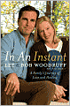 In an Instant: A Family's Journey of Love and Healing