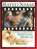 Rated: X-Mas--Spiritual Noelle [Leashed]