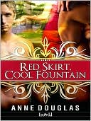 Red Skirt, Cool Fountain