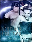 Destined for Two