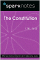 The Constitution (1781-1815) (SparkNotes History Note)