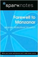 Farewell to Manzanar (SparkNotes Literature Guide Series)