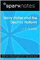 Harry Potter and the Deathly Hallows (SparkNotes Literature Guide Series)