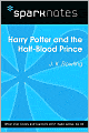 Harry Potter and the Half-Blood Prince (SparkNotes Literature Guide Series)