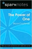 The Power of One (SparkNotes Literature Guide Series)