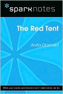 The Red Tent (SparkNotes Literature Guide Series)