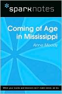 Coming of Age in Mississippi (SparkNotes Literature Guide Series)