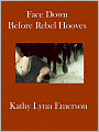 Face Down before Rebel Hooves (Lady Appleton Series #6)