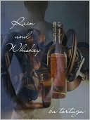 Rain and Whiskey