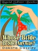 Whose Bride Is She Anyway?